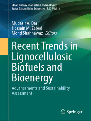 cover image of Recent Trends in Lignocellulosic Biofuels and Bioenergy